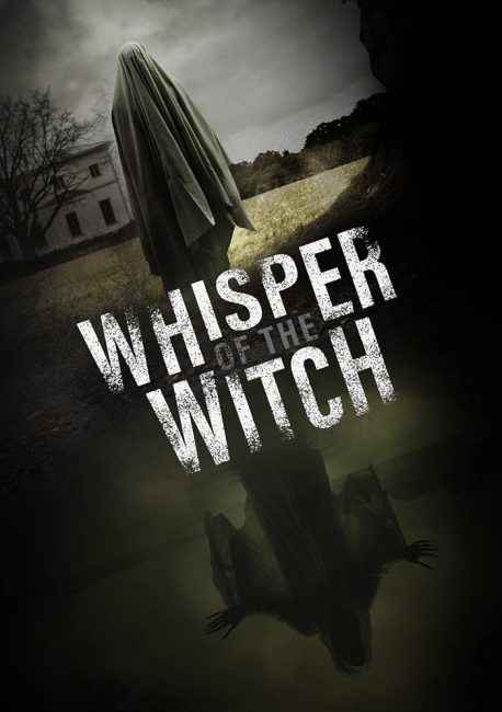 مشاهدة فيلم Whisper of the Witch 2024 مترجم حصرى اون لاين على أكثر من سيرفر