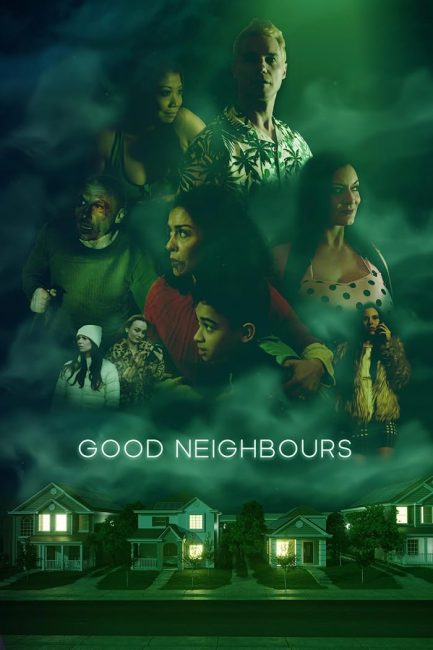مشاهدة فيلم Good Neighbours 2024 مترجم حصرى اون لاين على أكثر من سيرفر