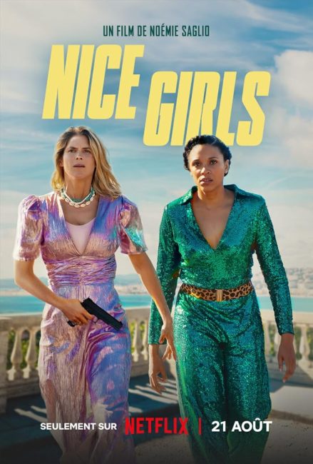 مشاهدة فيلم Nice Girls 2024 مترجم حصرى اون لاين على أكثر من سيرفر