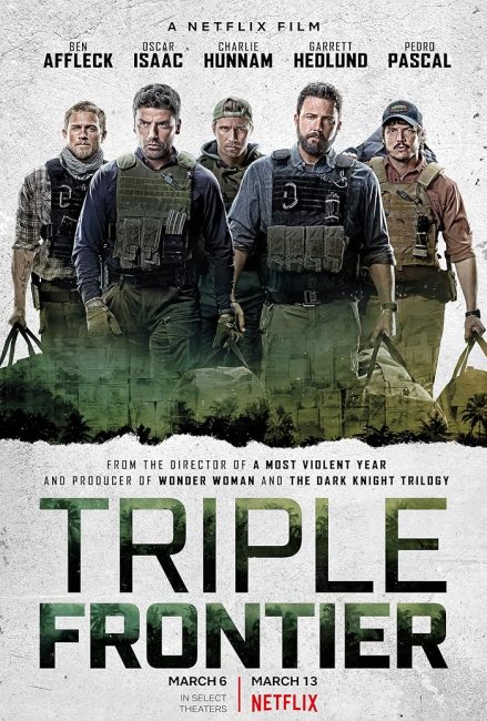 مشاهدة فيلم Triple Frontier 2019 مترجم حصرى اون لاين على أكثر من سيرفر