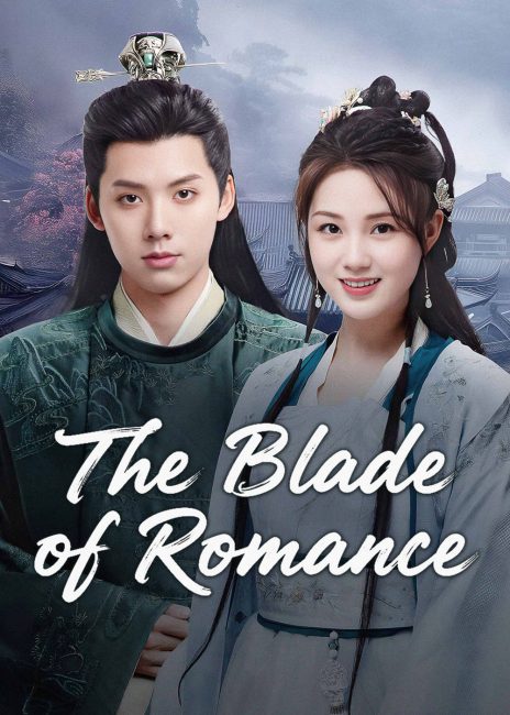 مشاهدة مسلسل شفرة الرومانسية The Blade of Romance الحلقة 9 مترجمة حصرى