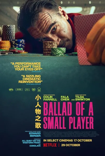 مشاهدة فيلم Ballad of a Small Player 2025 مترجم