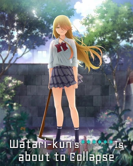 انمي Watari kun no xx ga Houkai Sunzen الحلقة 15 مترجمة