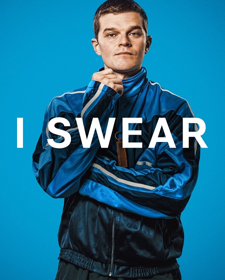 مشاهدة فيلم I Swear 2025 مترجم