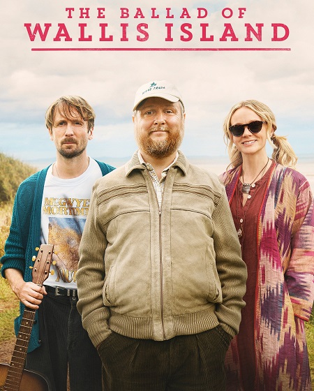 مشاهدة اونلاين فيلم The Ballad of Wallis Island 2025 مترجم